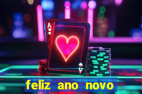 feliz ano novo amor frases curtas